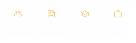 Tư vấn lộ trình, định hướng ngành học, thông tin học phí và hỗ trợ hồ sơ nhập học